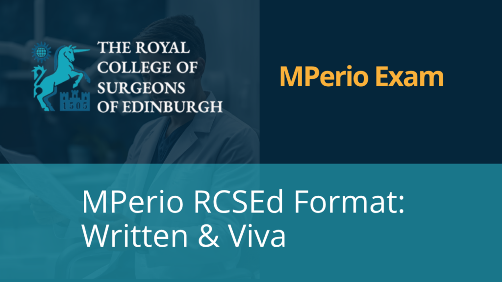 MPerio RCSEd Exam Format: Written Exam & Structured Oral Explained